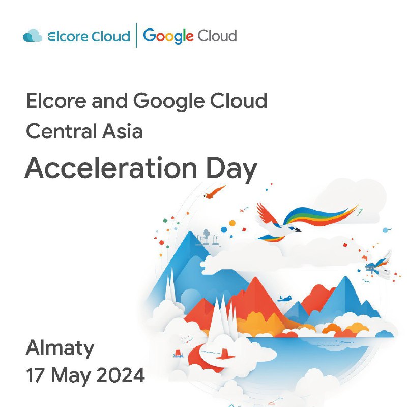 Google Cloud Central Asia Acceleration Day